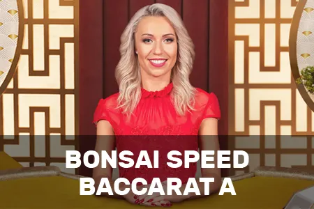 Bonsai Speed Baccarat A